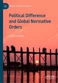 Political Difference and Global Normative Orders (eBook, PDF)