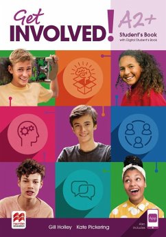 Get involved!. Level A2+ / Student's Book with App and Digital Student's Book - Holley, Gill;Pickering, Kate