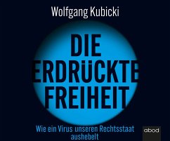 Die erdrückte Freiheit - Kubicki, Wolfgang