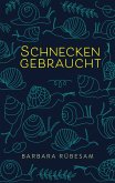 Schnecken gebraucht