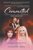 Committed: Finding Love and Loyalty Through the Seven Archetypes (eBook, ePUB)