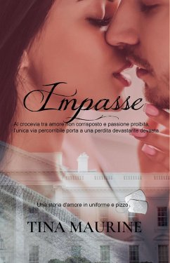 Impasse (Uniform and Lace) (eBook, ePUB) - Maurine, Tina