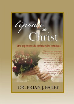 L'epouse de Christ (eBook, ePUB) - Brian J. Bailey, Dr.