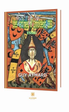 Les crimes d'Innocent - Tome 3 (eBook, ePUB) - Aymard, Guy