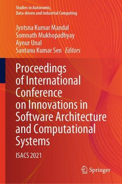 Proceedings of International Conference on Innovations in Software Architecture and Computational Systems