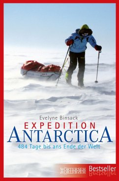 Expedition Antarctica (eBook, PDF) - Binsack, Evelyne; Maeder, Markus