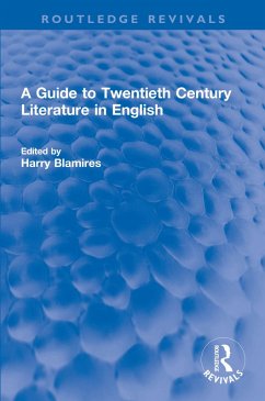 A Guide to Twentieth Century Literature in English (eBook, PDF)