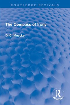 The Compass of Irony (eBook, ePUB) - Muecke, D. C.