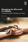 Managing the Aftermath of Infidelity (eBook, ePUB)