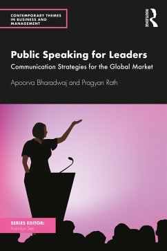 Public Speaking for Leaders (eBook, ePUB) - Bharadwaj, Apoorva; Rath, Pragyan