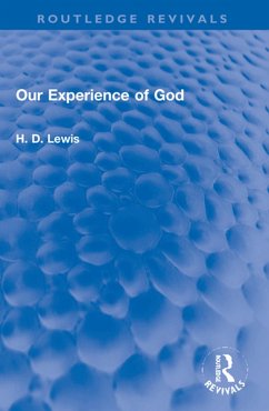 Our Experience of God (eBook, PDF) - Lewis, H. D.