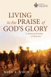Living to the Praise of God's Glory... - Bild 1
