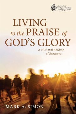 Living to the Praise of God's Glory (eBook, ePUB)