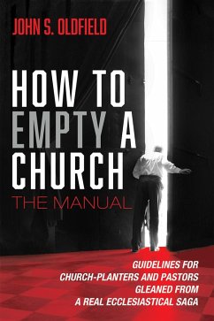 How to Empty a Church: The Manual (eBook, ePUB)
