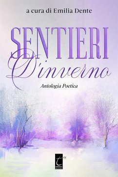 Sentieri d’inverno (eBook, ePUB) - Dente, Emilia
