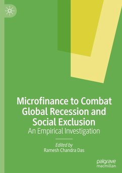 Microfinance to Combat Global Recession and Social Exclusion