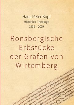 Ronsbergische Erbstücke der Grafen von Wirtemberg - Köpf, Hans Peter