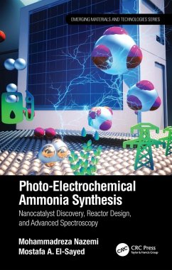 Photo-Electrochemical Ammonia Synthesis (eBook, PDF) - Nazemi, Mohammadreza; El-Sayed, Mostafa A.