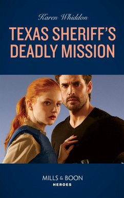 Texas Sheriff's Deadly Mission (Mills & Boon Heroes) (eBook, ePUB) - Whiddon, Karen