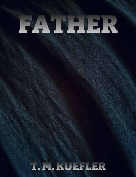 Father (eBook, ePUB) Father (eBook, ePUB)
