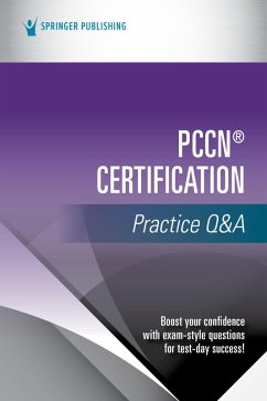 PCCN® Certification Practice Q&A (eBook, ePUB) - Springer Publishing Company