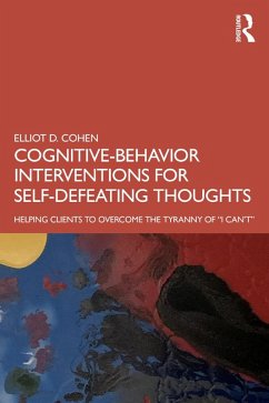 Cover Cognitive Behavior Interventions for Self-Defeating Thoughts (eBook, PDF)