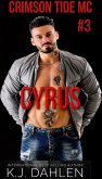 Cyrus (Crimson Tide MC, #3) (eBook, ePUB)