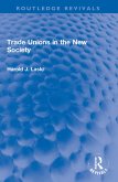 Trade Unions in the New Society (eBook, PDF)