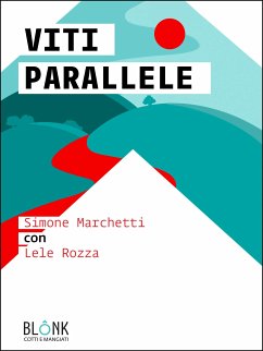 Viti parallele (eBook, ePUB) - Marchetti, Simone; Rozza, Lele