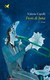 Fiori di luna (eBook, ePUB)