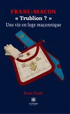 Franc-maçon (eBook, ePUB)