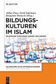 Bildungskulturen im Islam