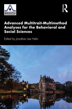Advanced Multitrait-Multimethod Analyses for the Behavioral and Social Sciences (eBook, ePUB)