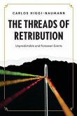 The Threads of Retribution (eBook, ePUB) The Threads of Retribution (eBook, ePUB)