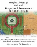 Imagine Living Life Well with Perspective & Perseverance (eBook, ePUB)