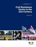 Civil Resistance Tactics in the 21st Century (eBook, ePUB)