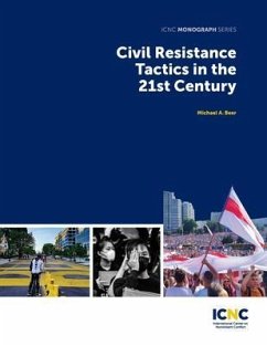 Civil Resistance Tactics in the 21st Century (eBook, ePUB) - Beer, Michael