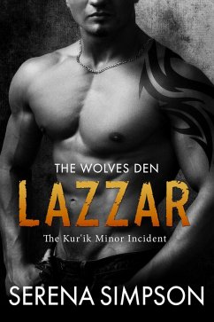Cover Lazzar: The Kur'ik Minor Incident (The Wolves Den, #0) (eBook, ePUB)