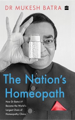The Nation's Homeopath (eBook, ePUB) - Batra, Mukesh