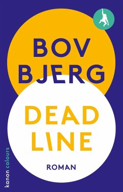 Deadline (eBook, ePUB) - Bjerg, Bov