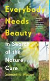 Everybody Needs Beauty (eBook, PDF)