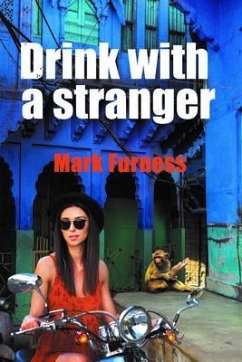 Drink with a Stranger (eBook, ePUB) - Furness, Mark