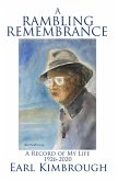 A Rambling Remembrance: A Record of My Life 1926-2020 (eBook, ePUB)