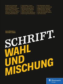 Schrift. Wahl und Mischung (eBook, PDF) - Büschl, Kai; Linke, Oliver