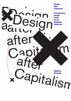 Design after Capitalism (eBook, ePUB) - Wizinsky, Matthew
