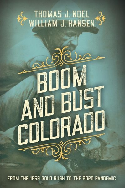 Boom and Bust Colorado (eBook, ePUB)