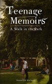 A Walk in the Park (Teenage Memoirs, #1) (eBook, ePUB)