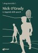 Nick O'Grady. La leggenda dello squash... - Bild 1