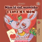 Mám tě rád, maminko I Love My Mom (eBook, ePUB)
