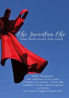 Chi Incontra Chi (eBook, ePUB) - Lunardi, Sonia
